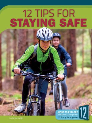 cover image of 12 Tips for Staying Safe